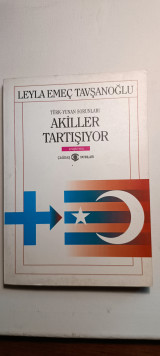 Akiller tartisiyor. Turk-Yunan sorunlari.