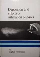 Deposition and Effects of Inhalation Aerosols
