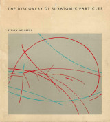 The Discovery of Subatomic Particles