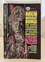 Men Without Bones and Other Haunting Inhabitants of the Wide, Weird World of Gerald Kersh