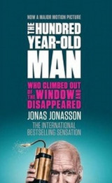 The Hundred-Year-Old Man who Climbed out of the Window and Disappeared (film Tie-In)