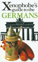 The Xenophobe's Guide to the Germans