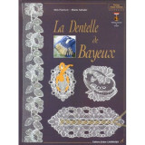 La Dentelle De Bayeux