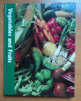 Vegetables and Fruits-The Time Life encyclopaedia of gargering