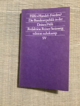 Hilfe + Handel = Frieden? Die Bundesrepublik in der Dritten Welt