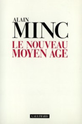 Le nouveau moyen age