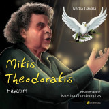 Mikis Theodorakis: Hayatim