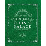 The Curious Bartender's Gin Palace
