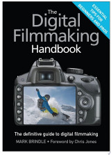 The Digital Filmmaking Handbook