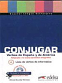 Conjugar verbos de España y de América