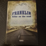 Franklin killer on the road
