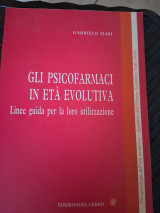 Gli psicofarmaci in eta' evolutiva linee guida per la loro utilizzazione