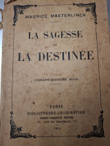 La sagesse et la destinee