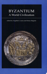 Byzantium, a World Civilization