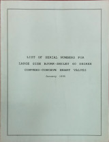 List of Serial Numbers for large size Bjork-Shilley 60 degree Convexo - Concave Heart Valves