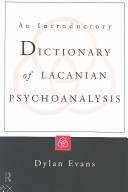 An Introductory Dictionary of Lacanian Psychoanalysis