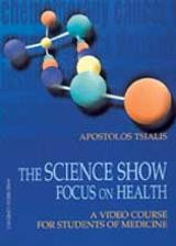 The Science Show Focus on Health