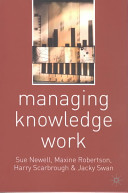 Managing Knowledge Work