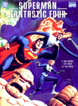 Superman Fantastic Four The Infinite Destruction