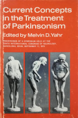 Current concepts in the treatment of Parkinsonism