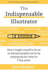 The Indispensable Illustrator