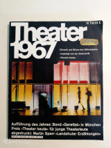 Theater 1967 Chronik und Bilanz des Bühnenjahres
