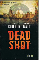 Dead shot