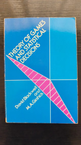 Theory of Games and Statistical Decisions