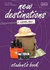 New Destinations B1+ student' s Book