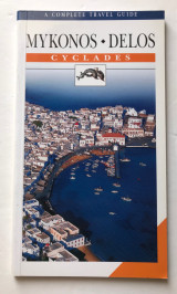 Mykonos - Delos A complete travel guide