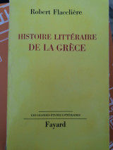 Histoire littéraire de la Grèce