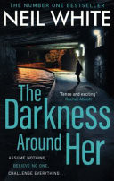 The Darkness Around Her