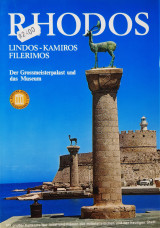 Rhodos: Lindos, Kamiros, Filerimos: Der Grossmeisterpalast und das Museum: Lindos, Kamiros, Filerimos: Der Grossmeisterpalast und das Museum