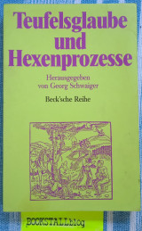 Teufelsglaube und Hexenprozesse