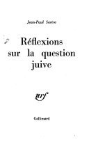 Réflexions sur la question juive