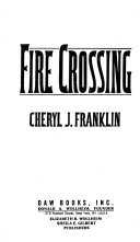 Fire Crossing
