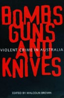 Bombs, Guns and Knives