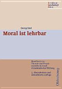 Moral ist lehrbar