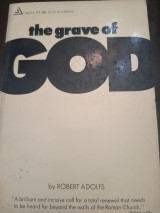 The grave of god
