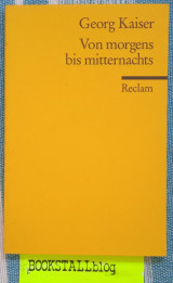 Von morgens bis mitternachts