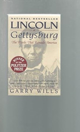 Lincoln at Gettysburg: The Words That Remade America Χαρτόδετο