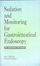 Sedation and Monitoring for Gastrointestinal Endoscopy