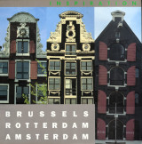 Inspiration (210) - Brussels - Rotterdam - Amsterrdam
