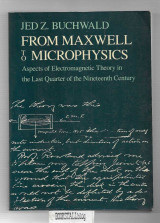 From Maxwell to Microphysics