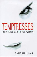 The Virago Book of Temptresses