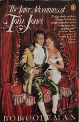 The Later Adventures of Tom Jones