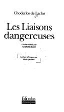 Les liaisons dangereuses