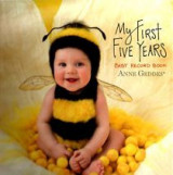 My first five years