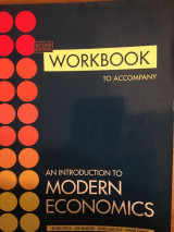 Workbook to Accompany An Introduction to Modern Economics