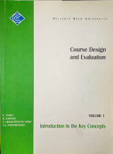Course Design and Evaluation Volume 1: Introduction to the key concepts